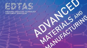 EDTAS - Advanced Materials and Manufacturing - Day 1