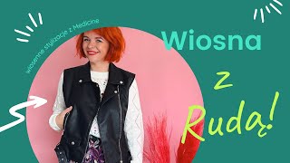 Stylowa wiosna - mój przegląd nowości