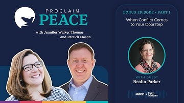 Part 1: Nealin Parker on When Conflict Comes to Your Doorstep