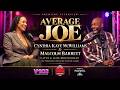 Average Joe Stars Cynthia Kaye McWilliams & Malcolm Barrett Spill Tea on Their Ride-or-Die Marriage!