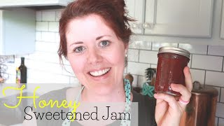 How to Make Jam with HONEY