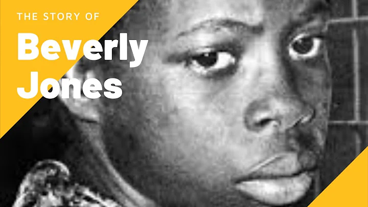 The Story Of Beverly Jones