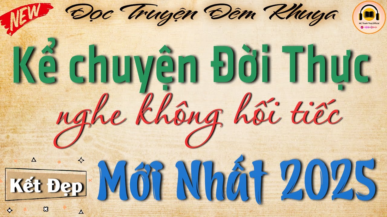 Phần KẾT bao phê - Nghe Thấm Từng Chữ | Truyện Đời Thực 2025 - Kể Chuyện Đêm Khuya Ngủ Ngon