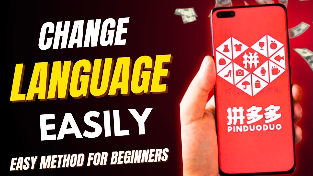 how-to-change-language-on-pinduoduo-app-2025-to-english-spanish-and