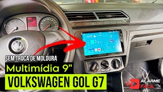 9” Multimedia Installation for Gol G7 ☑️ Volkswagen Model