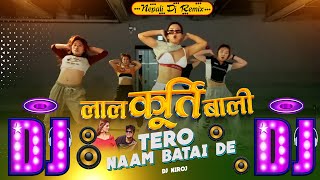 Lal Kurti Bali Tero Naam Batai De Dj - Chakra Bam - Nepali Dj Song 2080 - Mix By Dj Niroj