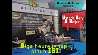 Full ceramah ustadz Gery Al Baijuri,isro mi'raj musholla At Taqwa maracang Purwakarta