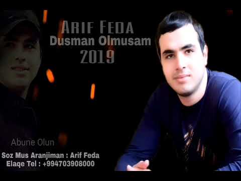 Arif Feda Dusman Olmusam 2020 (Official Music)