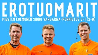 KOLMOSEN MATSI SIBBO VARGARNA - PONNISTUS