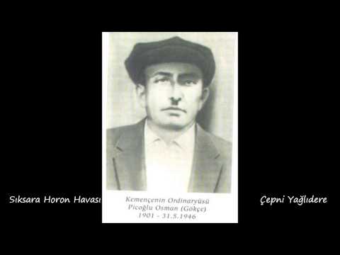 Piçoğlu Osman - Sıksara Horan Havası