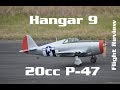 Hangar 9 20cc P-47 - Bring the Thunder | HobbyView