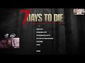 Dread's stream | 7 Days to Die | 04.12.2020 [1]
