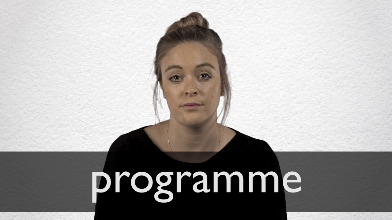 How To Pronounce Programme In British English