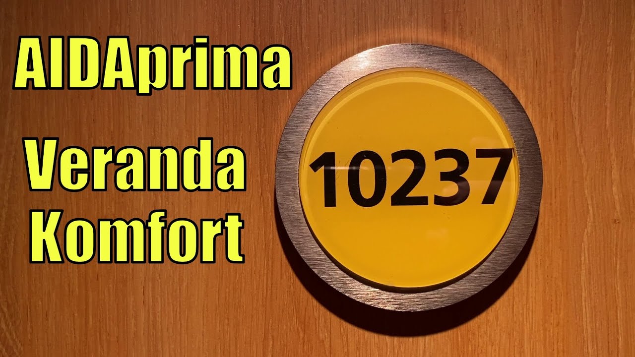 So sieht eine Verandakomfort Kabine 10237 auf AIDAprima aus! - YouTube