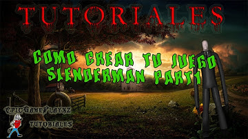 Crea tu juego estilo "Slenderman" - part #1 [Personaje y linterna]