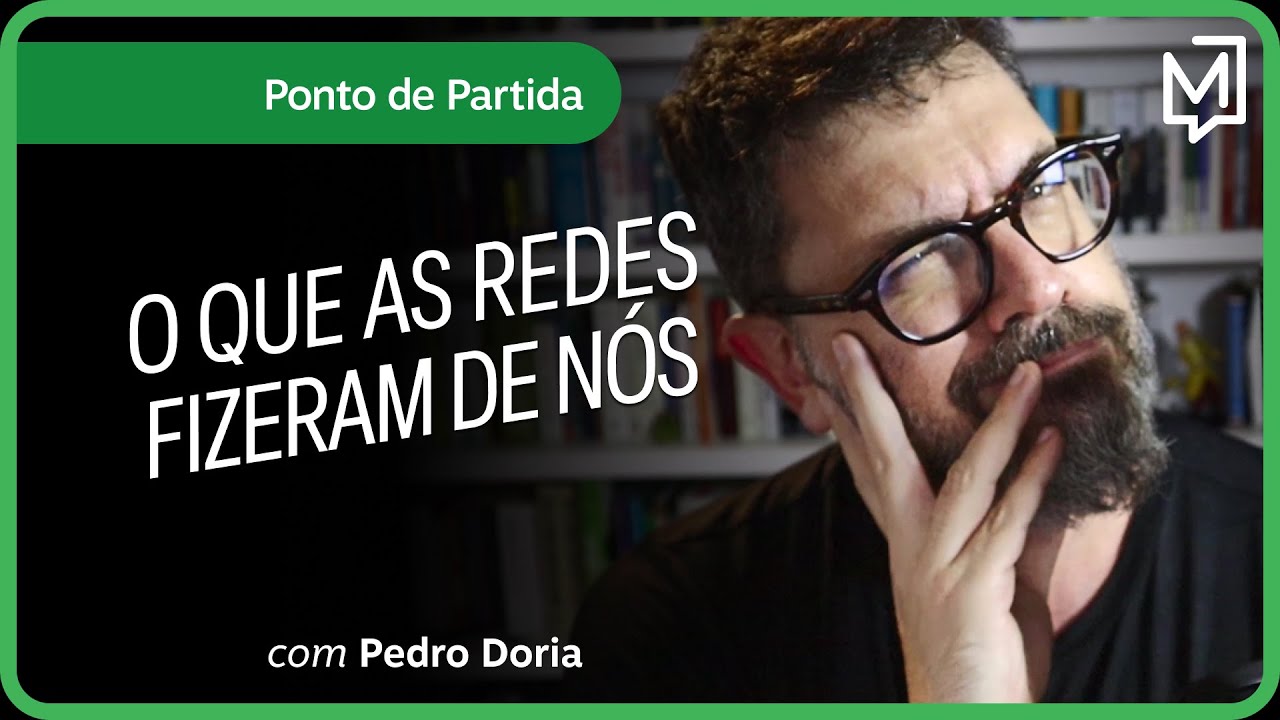 O que as redes fizeram de nós | Ponto de Partida