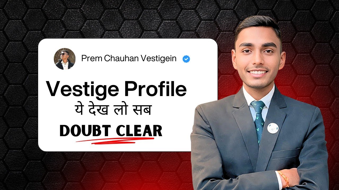 Vestige Profile ( Knowledge Viedo) 