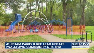 Durham Parks & Rec to give update on lead in parks Monday
