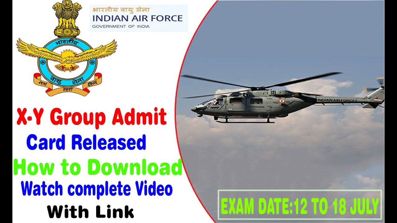Indian Air Force x-y Group Admit Card Released  watch complete video how to download