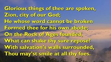Glorious Things of Thee Are Spoken (Tune: Austria - 4vv) [with lyrics for congregations]