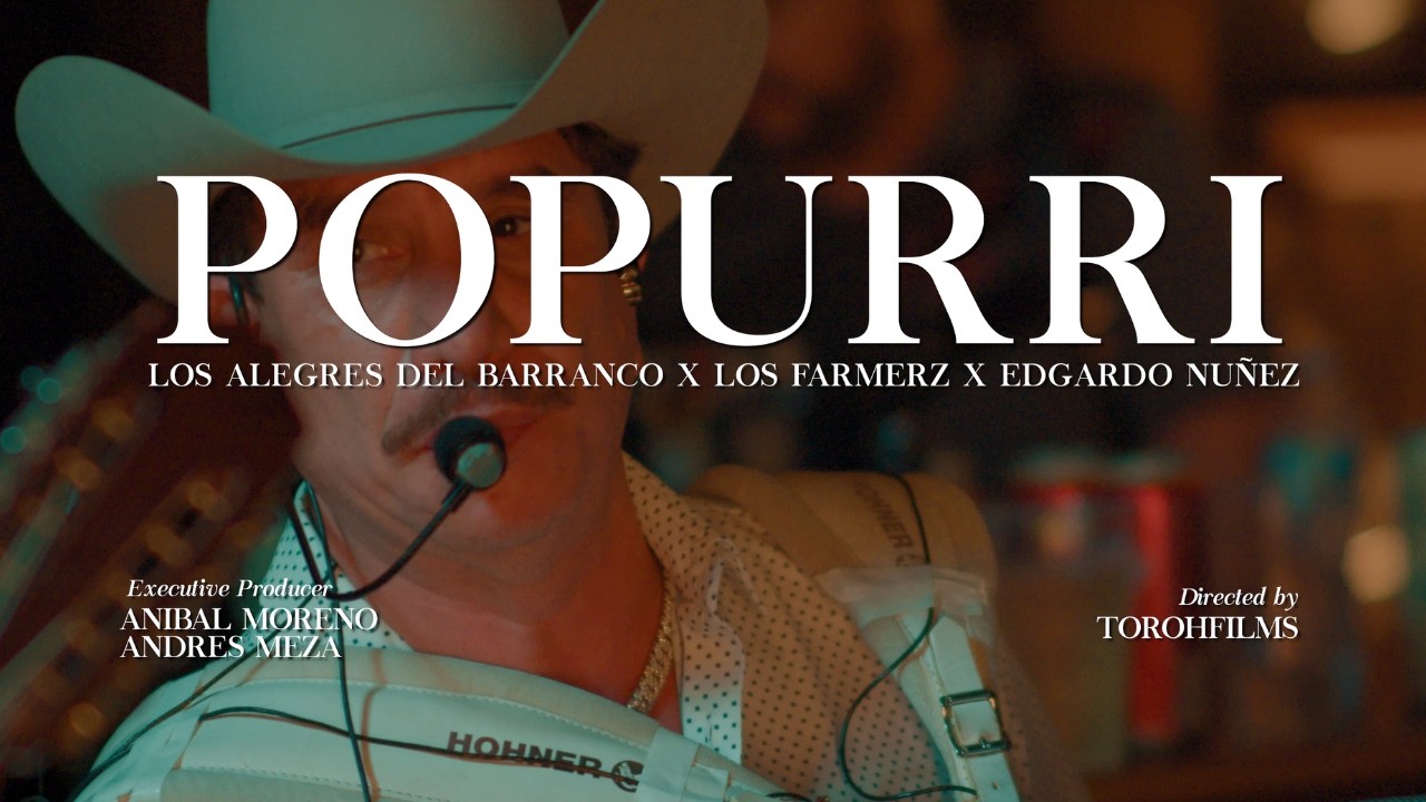 Los Alegres del Barranco x Edgardo Nuñez x Los Farmerz - Popurri Alegres (Video Oficial)