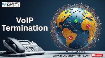 VoIP Termination Explained | Boost Global Connectivity with My Country Mobile