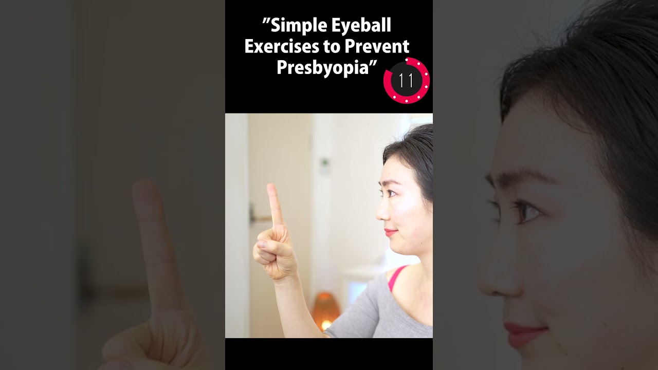Простые упражнения для глаз для профилактики пресбиопии