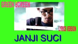 Yovie & Nuno - Janji Suci | Cover by Tereza LIRIK MUSIK GREEN SCREEN