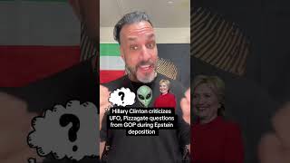 Hillary Clinton criticizes UFO, Pizzagate questions from GOP during Epstein deposition