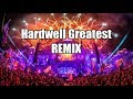 Hardwell's Biggest Remix Ever
