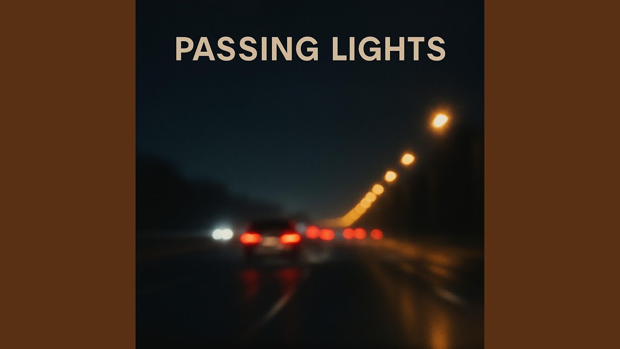 Watch Passing Lights on YouTube Watch Passing Lights on YouTube