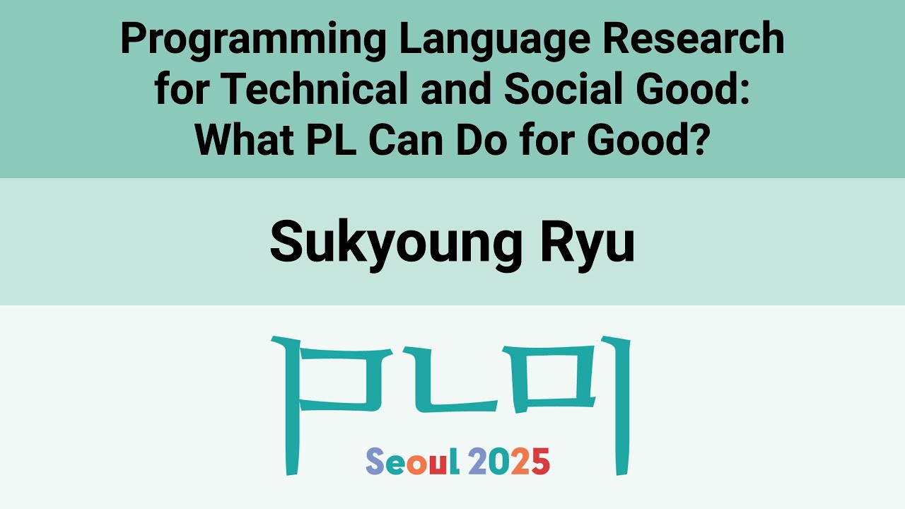 [PLDI'25] Programming Language Research for Technical and Social Good ...