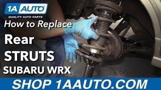 How to Replace Rear Struts 04-07 Subaru Impreza WRX