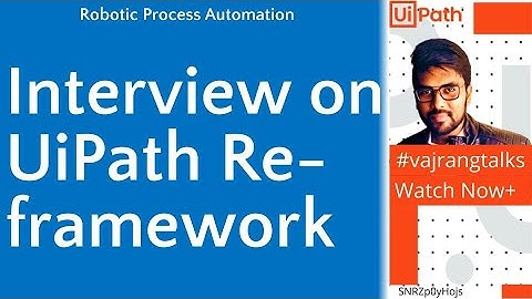 UiPath uipath reFramework interview in detail | Comment if you know answer