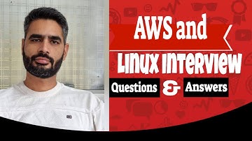 AWS and Linux Interview Questions || Questions asked in Real Time Interview