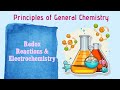 General Chemistry Special Topics: Redox Reactions and Electrochemistry