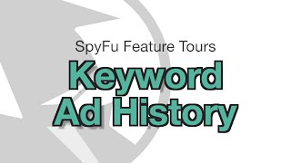 SpyFu's Keyword Ad History