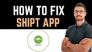 ✅ how to fix shipt app not working (full guide)