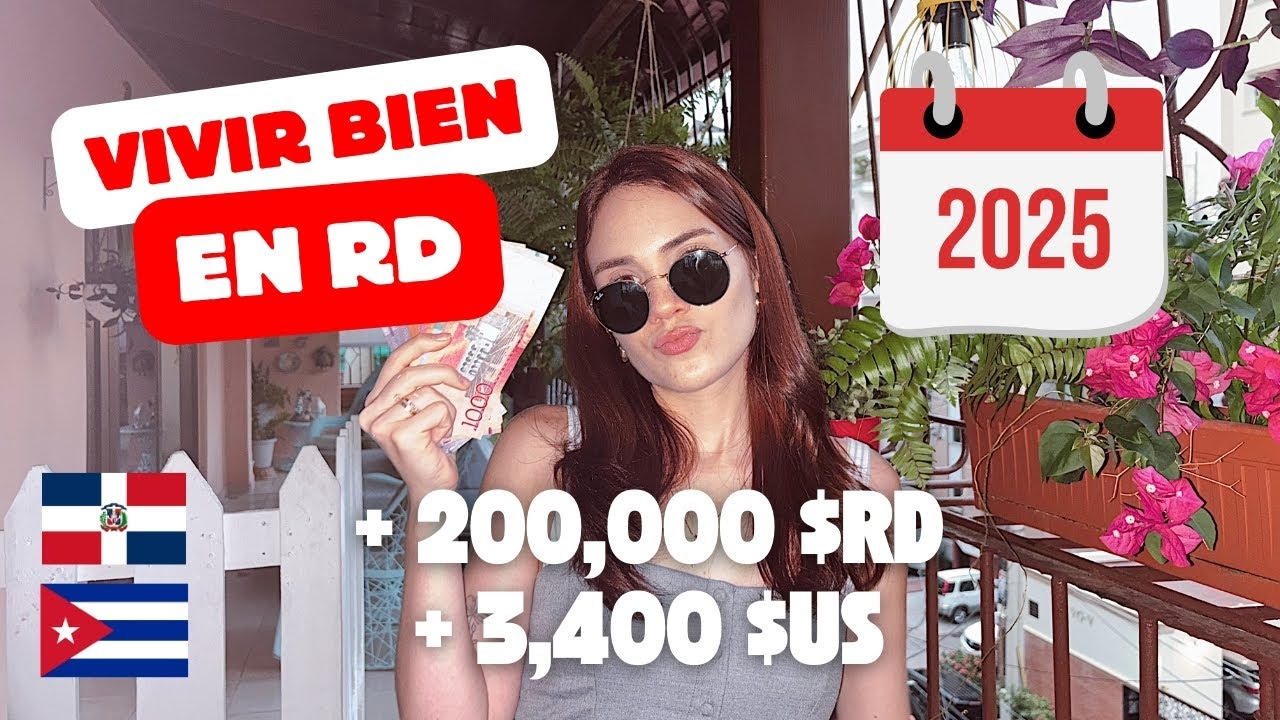 ¿Cuánto cuesta vivir bien HOY en República Dominicana?💸🇩🇴| Esto opino yo…