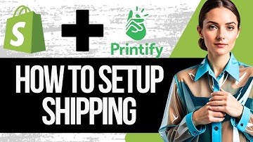 How to Set Up Printify Shipping with Shopify | Step by Step Tutorial 2025