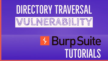 What is Directory Traversal Vulnerability? | Practional Video with Burp Suite