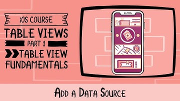 Add a Datasource to a TableView in iOS - TableViews in iOS - raywenderlich.com
