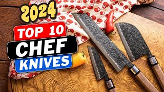 Top 10 Best Chef Knives Of 2024  | Watch THIS Before BUYING..❗