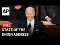 State of the union address 2024 full biden speech