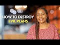 How to end evil plans of the enemy against you