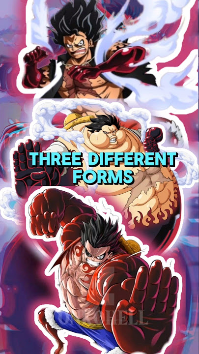 Why Luffy's Gear 4 have three different forms?