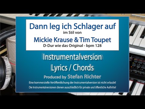 Dann leg ich Schlager auf - Mickie Krause & Tim Toupet - Instrumentalversion