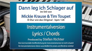 Dann leg ich Schlager auf - Mickie Krause & Tim Toupet - Instrumentalversion