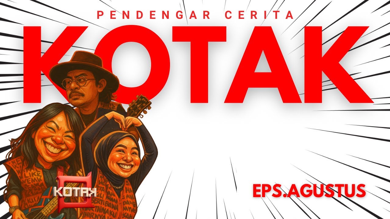 KOTAK - 1 Hari 2 Panggung dalam rangka Kemerdekaan Indonesia (
