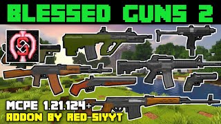 Blessed Guns 2 Addon V2.1.20 Showcase | Best Guns Mod for Minecraft PE/Bedrock 1.21.124+ screenshot 2